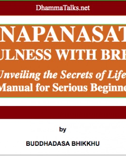 Mindfulness With Breathing : A Manual for Serious Beginners by Buddhadasa  Bhikkhu